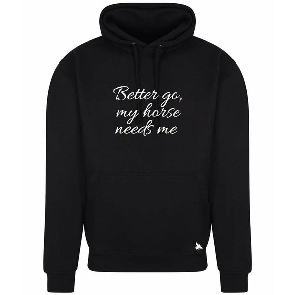 HELS - Better go, my horse needs me. - Loose Fit Sassive Aggressive Hoodie.