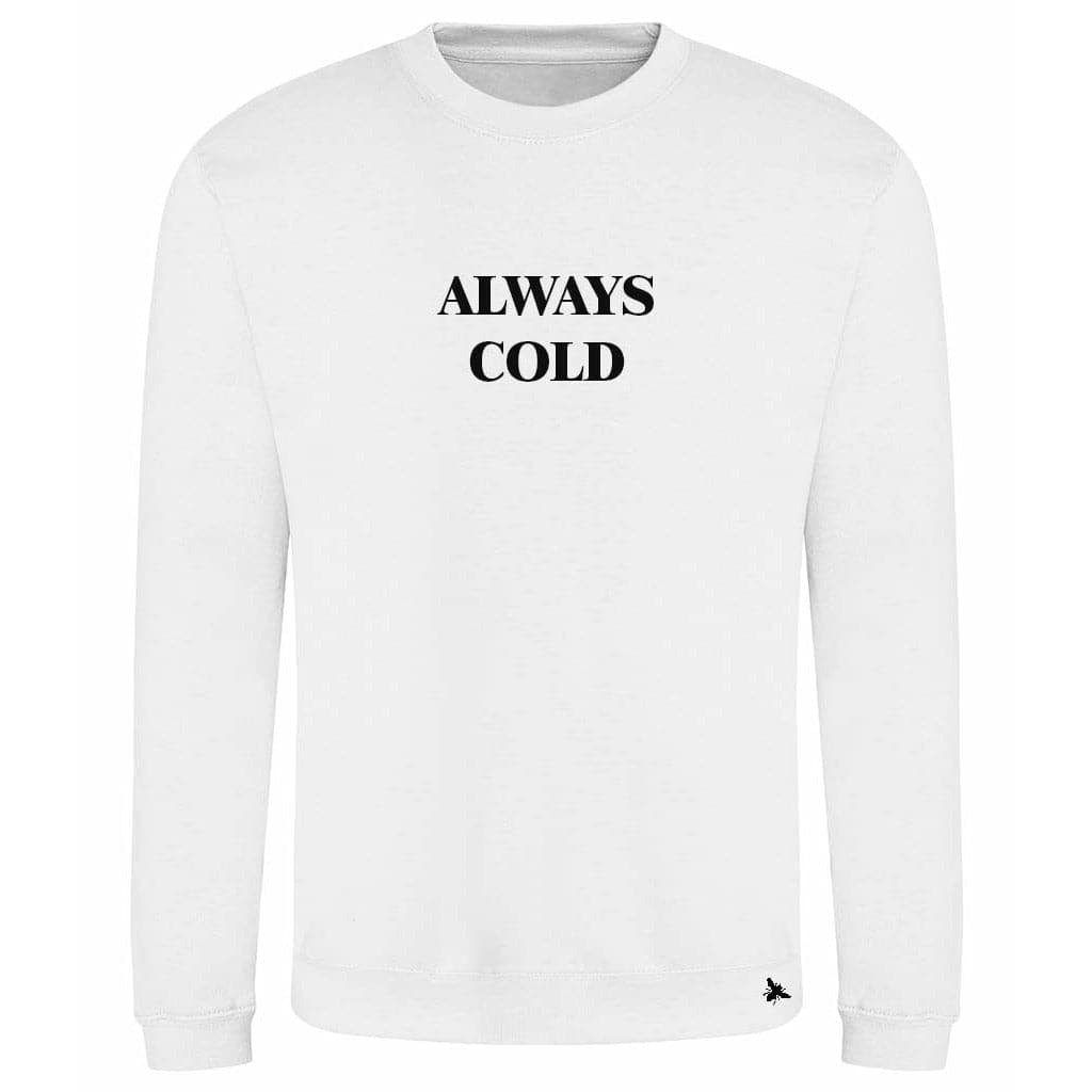 HIGGINS - ALWAYS COLD - Loose Fit Sassive Aggressive Sweater